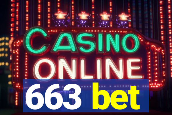 663 bet